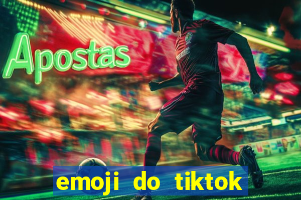 emoji do tiktok para copiar